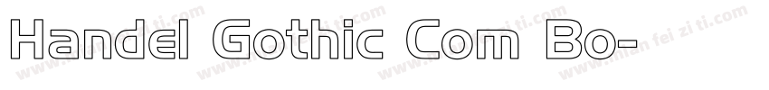 Handel Gothic Com Bo字体转换